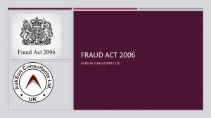 B.06 Fraud Act 2006